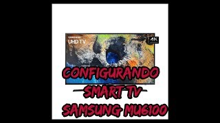 CONFIGURANDO TV MU6100 SAMSUNG 4K PARA JOGOS [upl. by Zsa302]