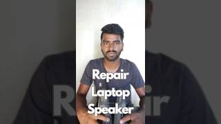 💻 Repair Laptop Speaker 🛠️  Tamil [upl. by Watt]