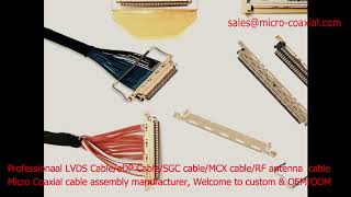 LVDS cable supplier fine micro coaxial LVDS Custom lvds cable 40 pin IPEX 20197 LVDS cable assembly [upl. by Wendy]