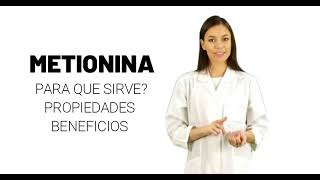 l metionina metionina para que sirve metionina propiedades y beneficios [upl. by Ainaled716]