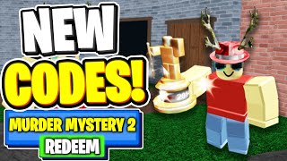 NEW ALL WORKING CODES FOR Murder Mystery 2 IN MAY 2024 ROBLOX Murder Mystery 2 CODES [upl. by Hector]