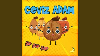 Ceviz Adam Şip Şap Şop [upl. by Hpeseoj]