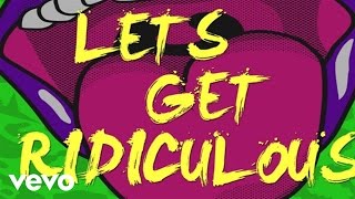 Redfoo  Lets Get Ridiculous Lyric Video [upl. by Nyleaj]