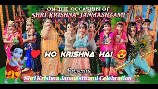 Shri Krishna Janmashtami Celebration 2024🎂 🎉  Vrindavan Kids School [upl. by Fromma]