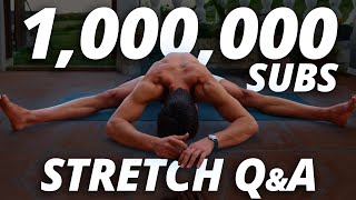 1000000 Subs Livestream Stretching QampA [upl. by Lennox]