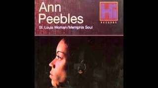 Ann Peebles  Slipped Tripped And Fell In Love [upl. by Emeline]