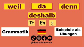 WEIL  DA  DENN  DESHALB Deutsch lernenkausale Nebensätze einfach erklärt A2B1B2 [upl. by Arraek]