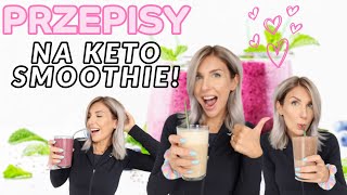 KETO ŚNIADANIA BEZ JAJEK CZYLI MOJE ULUBIONE PRZEPISY NA KETO SMOOTHIE [upl. by Ajiram]