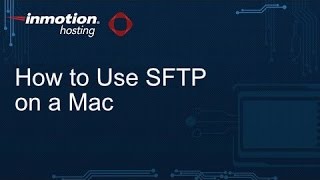 How to Use SFTP on a Mac [upl. by Jadda]