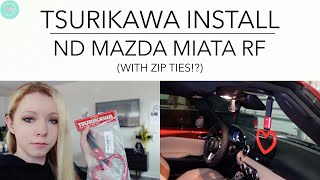 I installed a Tsurikawa with zip ties on my ND Mazda Miata RF  SNAPSHOT MINIMALIST [upl. by Netaf]