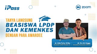 TANYA LANGSUNG BEASISWA LPDP DAN KEMENKES DENGAN PARA AWARDEE [upl. by Frymire]