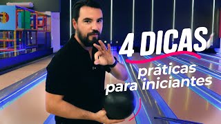 4 DICAS PRÁTICAS PARA INICIANTES NO BOLICHE [upl. by Roskes632]