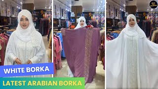 Arabian White Borka  Borka Collection in Bangladesh  New Borka Collection [upl. by Andres]