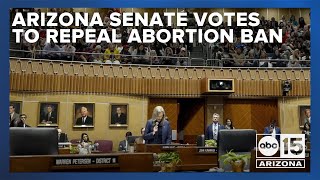 Arizona Senate votes to repeal states 1864 abortion ban statute [upl. by Renee]