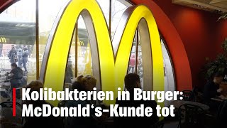 Kolibakterien in Burger McDonald‘sKunde tot  kronetv NEWS [upl. by Tuinenga]