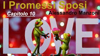 I promessi sposi Audio Capitolo 10  Alessandro Manzoni [upl. by Atined]