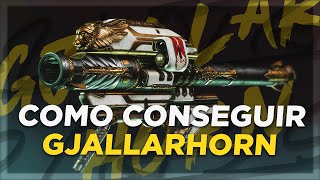 Destiny 2  Como conseguir Gjallarhorn Guia RAPIDA [upl. by Retluoc]