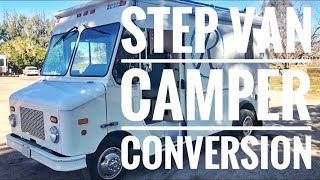 Step Van Custom Camper Conversion [upl. by Raimondo]