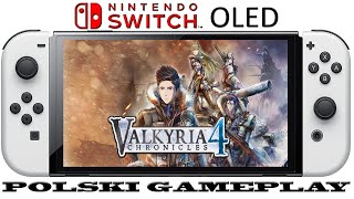 Valkyria Chronicles 4  Nintendo Switch OLED Gameplay PL [upl. by Tremayne]