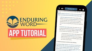 App Tutorial  How to use the Enduring Word App [upl. by Ocker]