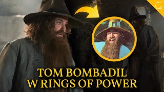 TOM BOMBADIL pojawi się w RINGS OF POWER Czy to dobrze [upl. by Terza648]