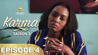 Série  Karma  Saison 2  Episode 4  VF [upl. by Ecnerat633]