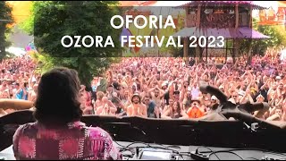 OFORIA DJ Set  OZORA Festival 2023 [upl. by Genna]