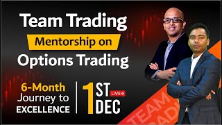 Team Trading Mentorship Program on Options Trading💡  6Month Transformational Journey 📈  Join Now [upl. by Anitsihc209]