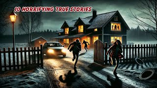 10 Horrifying TRUE Stories  True Horror Stories [upl. by Prospero]