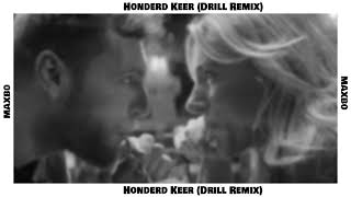 Suzan amp Freek  Honderd Keer Drill Remix [upl. by Gibrian]