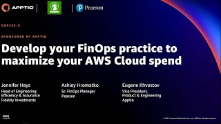 AWS reInvent 2021  Develop your FinOps practice to maximize your AWS Cloud spend [upl. by Swain843]