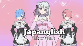 Nightcore  Japanglish  Lyrics [upl. by Brana]