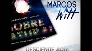 Marcos Witt Desciende Aqui Pista [upl. by Yarled]