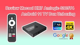 Review Mecool KM7 Amlogic S905Y4 Android 11 TV Box Unboxing [upl. by Dominic]