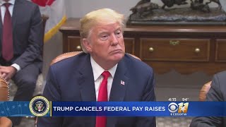 President Trump Cancels Pay Raise For Federal Workers [upl. by Tap884]