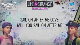 Koethe  Sail Away Lyrics  Life is Strange Before the Storm Farewell Inspired SongSoundtrack [upl. by Adnarim]