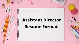 Assistant Director Resume Format  How to create Assistant Director Resume in Tamil [upl. by Ines]