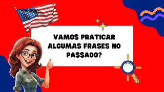 30 FRASES EM INGLÊS NO PASSADO CONTÍNUO  PRATICAR INGLÊS ONLINE [upl. by Erret]