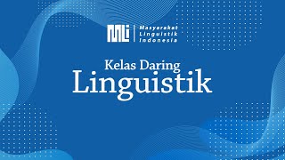 Kelas Daring LinguistikCorpus Annotation and Discourse Studies with Language Documentation Corpora [upl. by Gilburt]