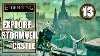 Elden Ring  Explore Stormveil Castle  Gameplay Walkthrough Part 13 [upl. by Undry482]