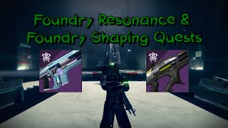 Destiny 2 Season of Plunder  Quests Foundry Resonance amp Foundry Shaping  Ammit AR2 amp Taipan4FR [upl. by Sedinoel797]