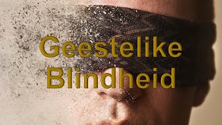 Geestelike Blindheid  Chris Van Niekerk  27102024 [upl. by Dragde]