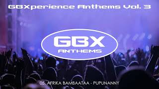 PU PUNANNY  GBX ANTHEMS [upl. by Lavella]