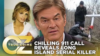 Inside the Chilling 911 Call That Revealed the Long Island Serial Killer  Oz True Crime [upl. by Ansilme]