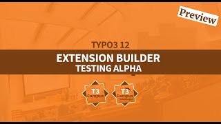 TYPO3 12 Extension Builder Alpha Testing [upl. by Eerpud]