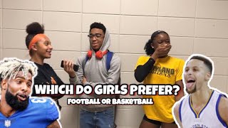 WHICH DO GIRLS PREFER FOOTBALL OR BASKETBALL PLAYERS  SCHOOL EDITION [upl. by Korff]