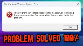 Fix Steamapi64dll is Missing in Windows 10 amp 11 Updated Method  2024 [upl. by Nnylyt]