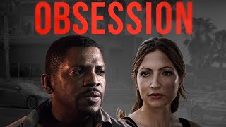 Obsession  Full Thriller Movie  Mekhi Phifer  WATCH FOR FREE [upl. by Andryc339]