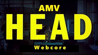 Head 1968 AMV  Webcore [upl. by Anytsirk]