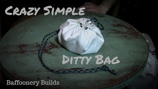 How to make an easy ditty bag for tinder and stowing gear baffonery builds [upl. by Sikes]